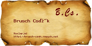 Brusch Csák névjegykártya